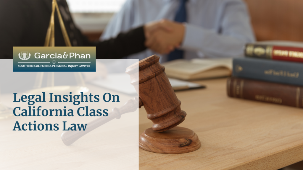 Legal Insights On California Class Actions Law | GP