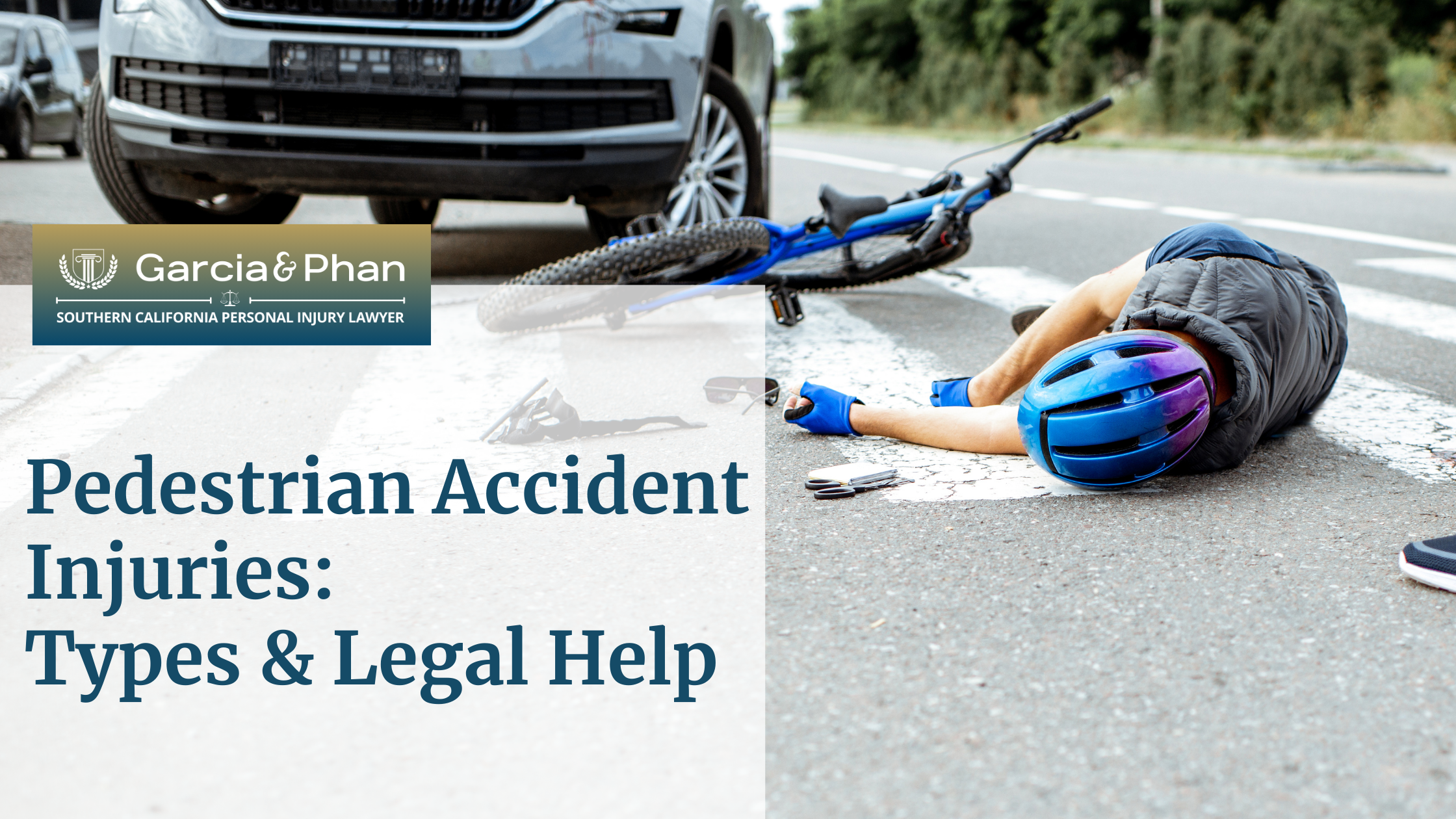 _Pedestrian Accident Injuries Types & Legal Help | GP